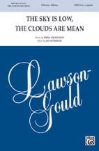 The Sky Is Low, the Clouds are Mean SATB choral sheet music cover Thumbnail